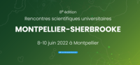 8ème édition des Rencontres Scientifiques Universitaires Montpellier-Sherbrooke